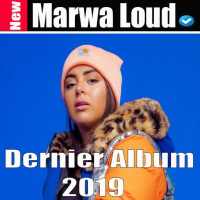 Marwa Loud 2019 Sans Internet