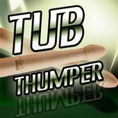 Tub Thumper on 9Apps