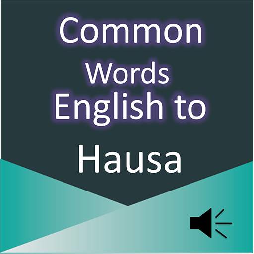 Common Words English to Hausa