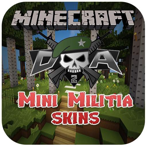 Mods mini 🔥militia Skins & Maps  For Minecraft PE
