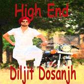 High End - Diljit Dosanjh on 9Apps