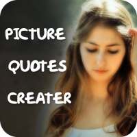 Picture Quotes Creator