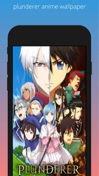 Plunderer anime wallpaper на Андроид App Скачать - 9Apps