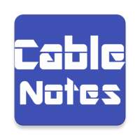 Cable Notes - Old app
