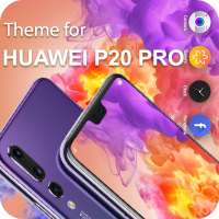 Launcher Theme for HUAWEI P 20 Pro- P 20 Wallpaper on 9Apps