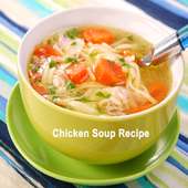 Chicken Soup Recipe on 9Apps