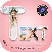 Text Photo Collage Editor on 9Apps