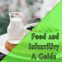Food and Infertility on 9Apps