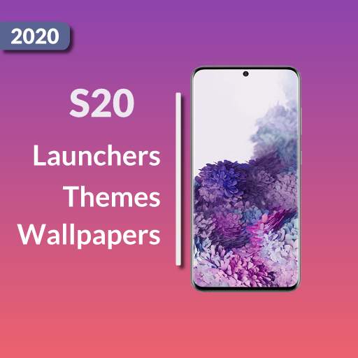 Samsung S20 Themes Launcher 2020:Galaxy S20 Themes