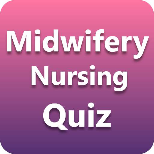 Midwifery Nursing Quiz