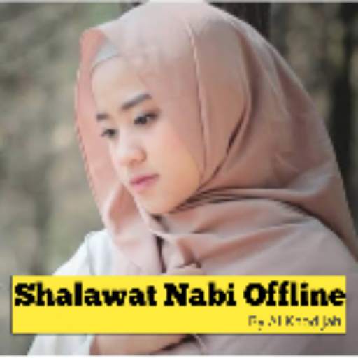 Shalawat Nabi Merdu By Ai Khodijah - Offline