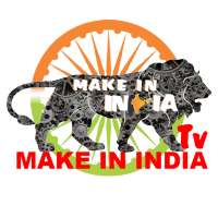 MAKE IN INDIA TV