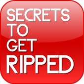 Secrets to Get Ripped