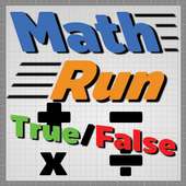 MathRun True OR False