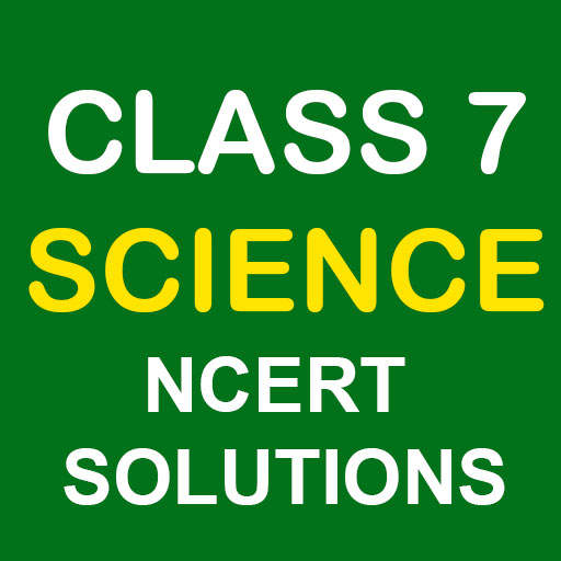 Class 7 Science NCERT Solutions