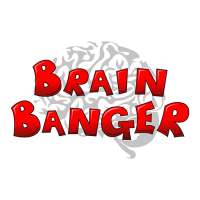 Brain Banger