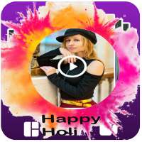 Happy Holi Video Maker with Song: Holi Photo Maker