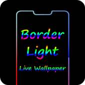 Border Light Live wallpaper