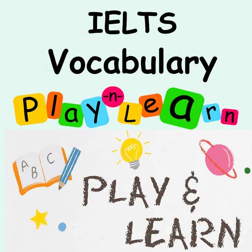 IELTS Vocabulary - Play Games To Learn