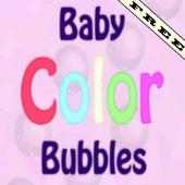 Baby Color Bubbles