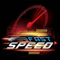 Fast Speed