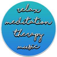 Relax Meditation Therapy Music - Chill and Sleep