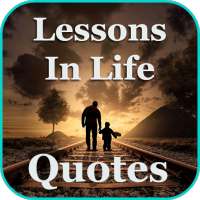 Lessons In Life Quotes on 9Apps