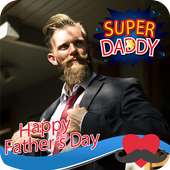 Happy Father's Day 2018 Dp Maker - Photo Frames on 9Apps