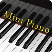 Mini Piano ® on 9Apps