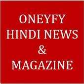 Oneyfy Hindi News & Magazine - All in One News App