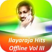Ilayaraja Melody Offline Songs Vol 3 Tamil
