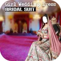 Girl Wedding Dress : Royal Bridal Suit Editor on 9Apps
