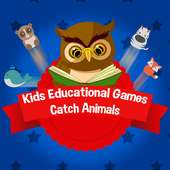 Kids Educational Games - Catch Animals