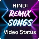 New Hindi Remix Songs Video Status 2019 on 9Apps