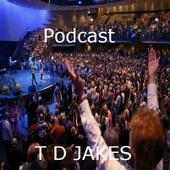 T D Jakes Podcast on 9Apps