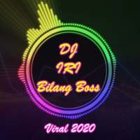 DJ IRI BILANG BOSS X BALE BALE VIRAL TIKTOK 2021