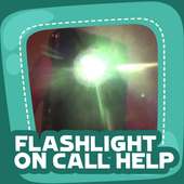Flashlight Alert on Call Help