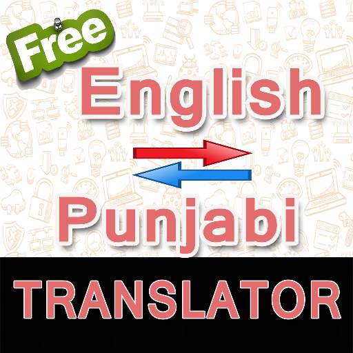 English to Punjabi & Punjabi to English Translator
