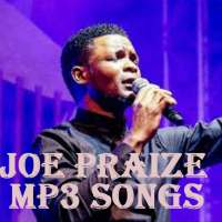 Joe Praize Songs on 9Apps