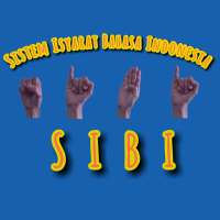 SIBI (Sistem Isyarat Bahasa Indonesia)