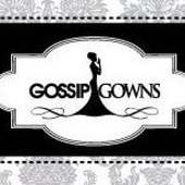 Gossip Gowns
