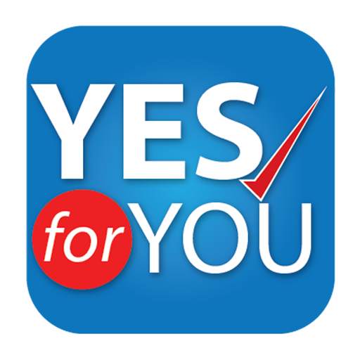 YES for YOU