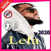 Lefa best songs 2020 on 9Apps
