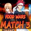 Food Wars Match 3