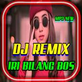 DJ IRI BILANG BOS REMIX OFFLINE on 9Apps