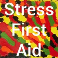 Stress First Aid