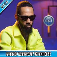 phyno - the best songs 2020 - Without Internet