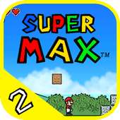 Super Max Adventure 2