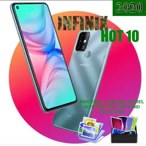 Infinix Hot 10 Theme, Ringtone, Launcher, keyboard