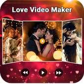 Love Video Maker on 9Apps